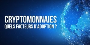 Les raisons derrière l’adoption des cryptomonnaies par Assucartegrise